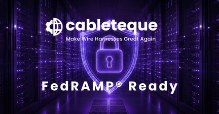 Cableteque FedRAMP Ready